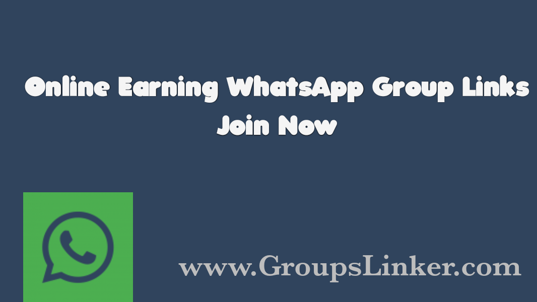 Online Earning WhatsApp Group