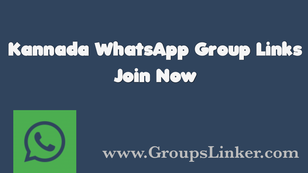 Kannada WhatsApp Group Links