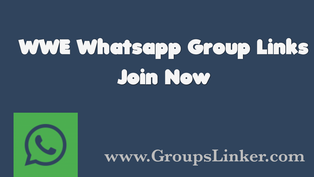 WWE WhatsApp Group Link