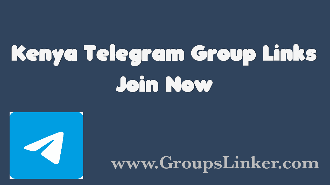 Kenya Telegram Group Link