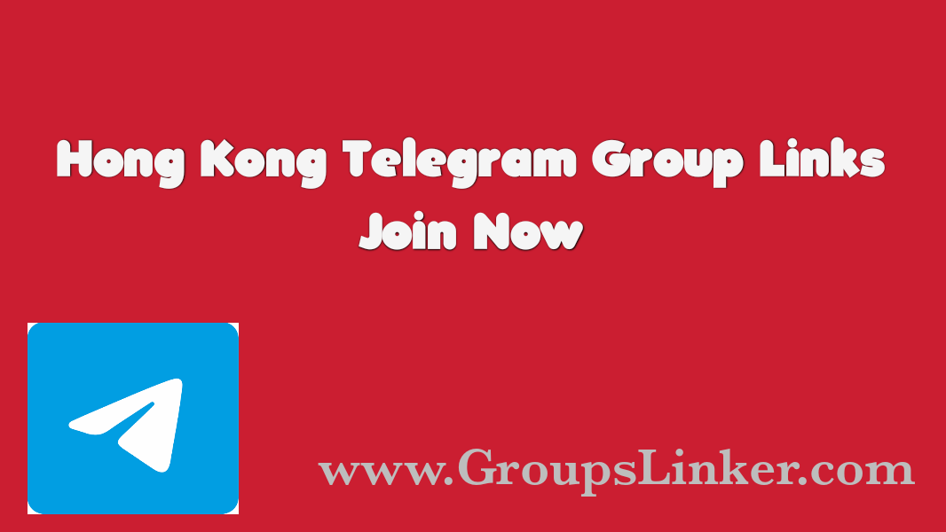 Hong Kong Telegram Group Link
