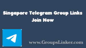 Singapore Telegram Group Link