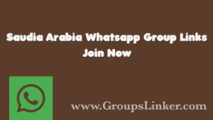 Saudi Arabia WhatsApp Group Link
