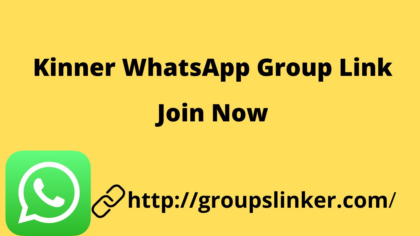 Kinner WhatsApp Group Link