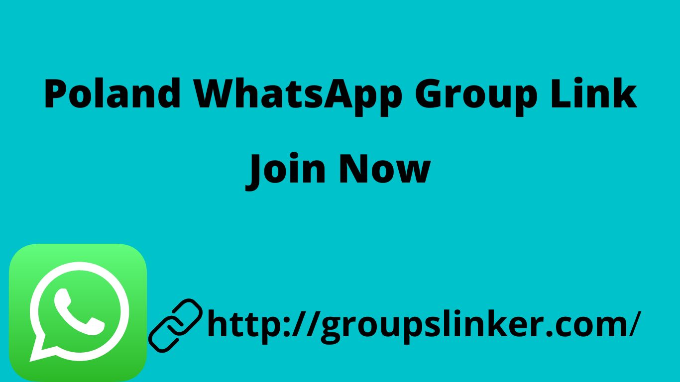 Poland WhatsApp Group Link