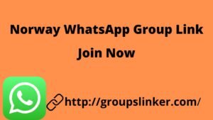 Norway WhatsApp Group Link