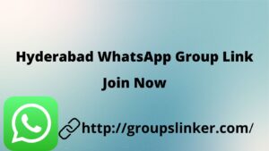 Hyderabad WhatsApp Group Link