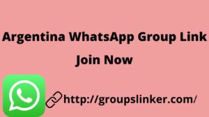 Argentina WhatsApp Group Link